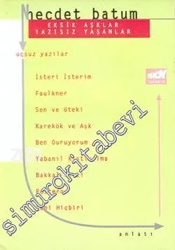 Eksik Aşklar Yazısız Akşamlar -        1998