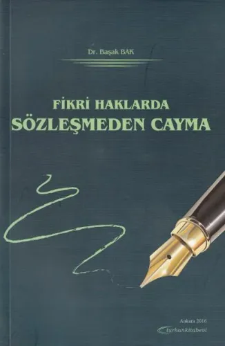 Fikir Haklarda Sözleşmeden Cayma