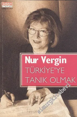 Türkiye'ye Tanık Olmak -        1998