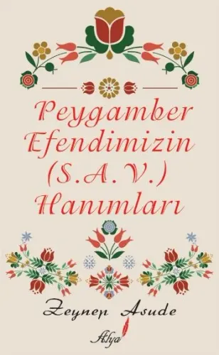 Peygamber Efendimizin (s.a.v) Hanımları
