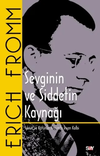 Sevginin ve Şiddetin Kaynağı Klasik Kapak