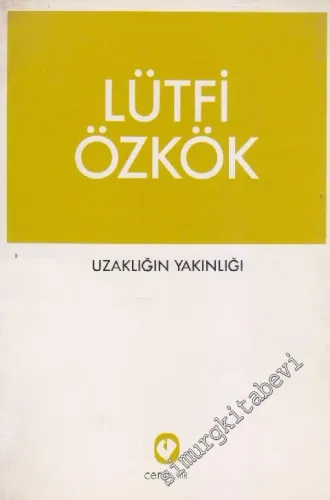 Uzaklığın Yakınlığı -
