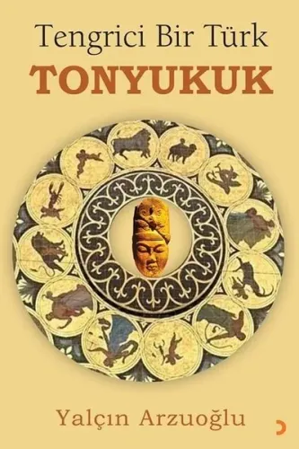 Tengrici Bir Türk Tonyukuk