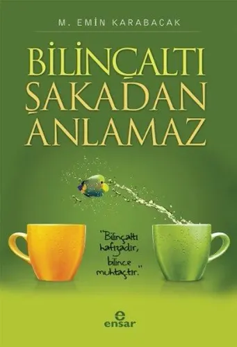 Bilinçaltı Şakadan Anlamaz