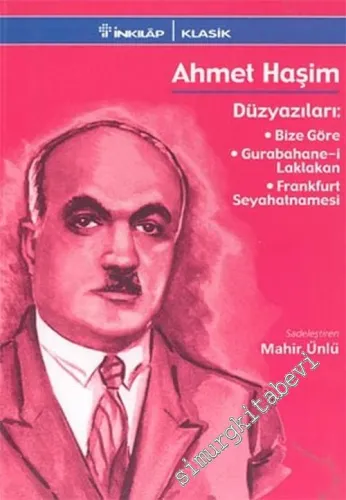 Bize Göre / Gurabahane-i Laklakan / Frankfurt Seyahatnamesi -        2004