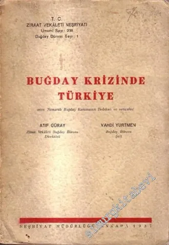 Buğday Krizinde Türkiye -        1937