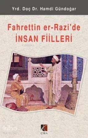 Fahrettin er-Razi'de İnsan Fiilleri