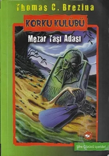 Korku Kulübü 7 - Mezar Taşı Adası