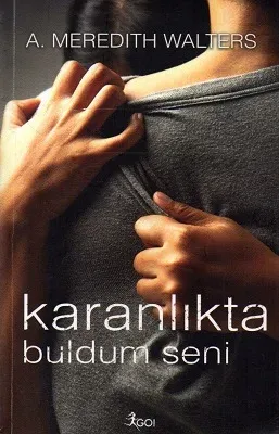 Karanlıkta Buldum Seni