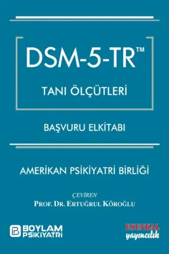 DSM 5 Tanı Ölçütleri Başvuru Elkitabı