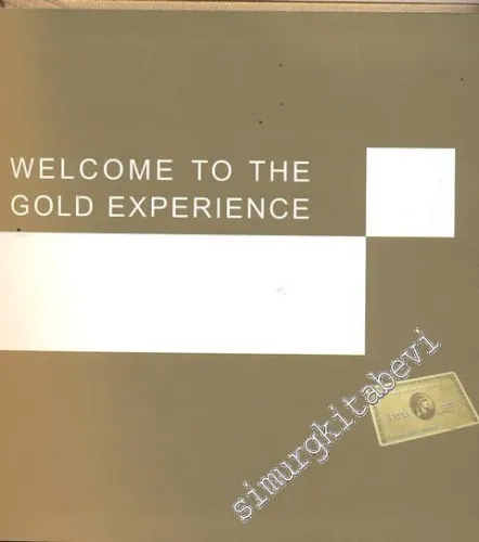American Express Gold Card: Welcome to the Gold Experience -