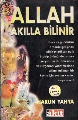 Allah Akılla Bilinir