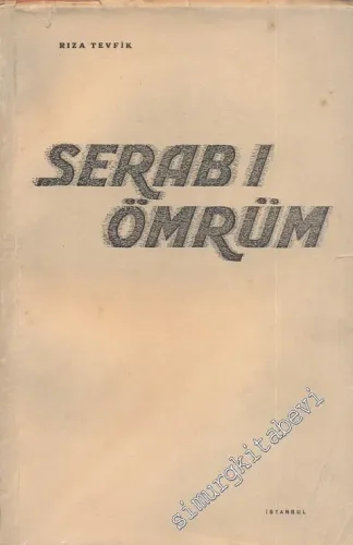 Serab-ı Ömrüm -