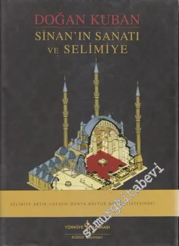 Sinan'ın Sanatı ve Selimiye -