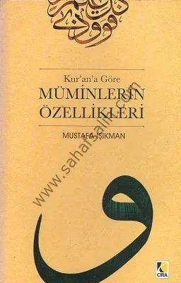 Kur'an'a Göre Müminlerin Özellikleri