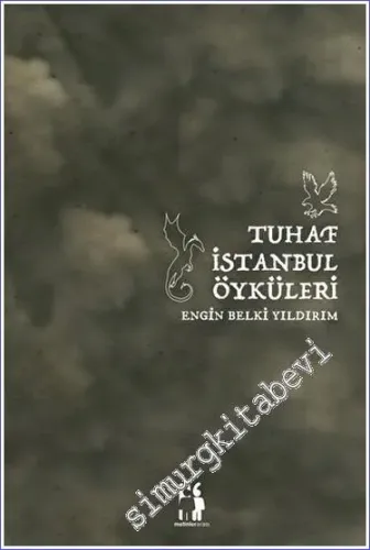 Tuhaf İstanbul Öyküleri -         2023