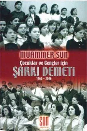 Şarkı Demeti (1960 - 2006); Çocuklar ve Gençler İçin