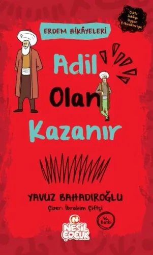 Adil Olan Kazanır