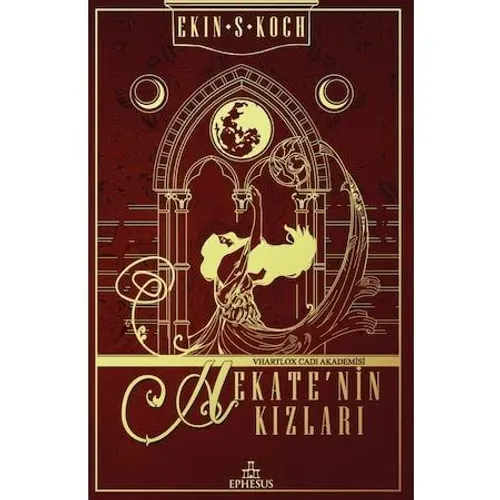 HEKATE'NİN KIZLARI 1: VHARTLOX CADI AKADEMİSİ - CİLTLİ