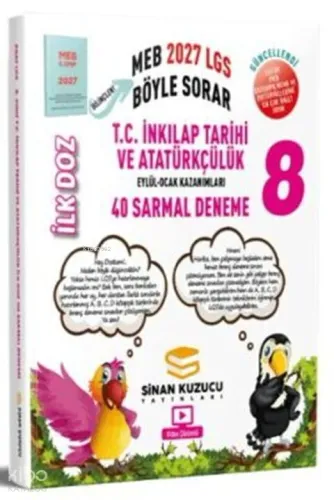 Sinan Kuzucu 8. Sınıf T.C. İnkılap Tarihi ve Atatürkçülük İlk Doz 40 Sarmal Deneme 2027
