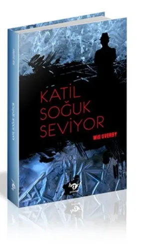 Katil Soğuk Seviyor
