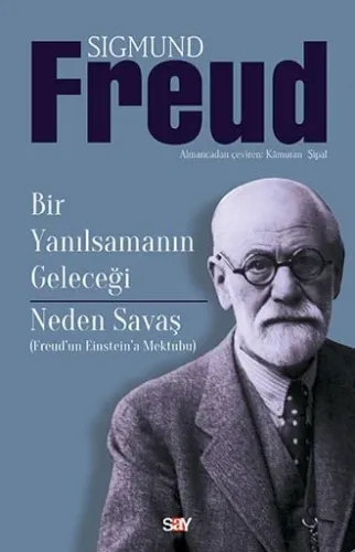 Bir Yanılsamanın Geleceği: Neden Savaş