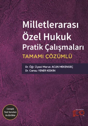 Milletlerarası Özel Hukuk Pratik Çalışmaları