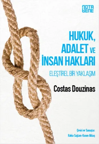 Hukuk, Adalet Ve İnsan Hakları - Eleştirel Bir Yaklaşım