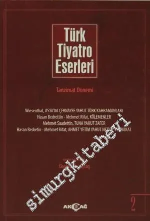 Türk Tiyatro Eserleri 2: Tanzimat Dönemi -         2013