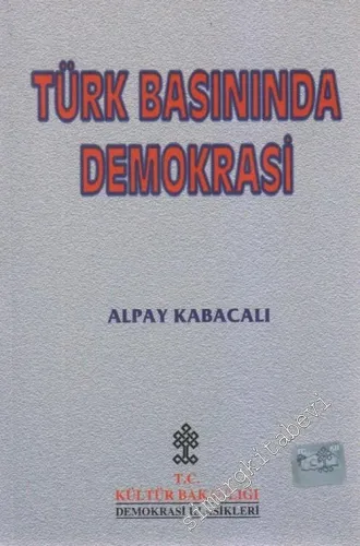 Türk Basınında Demokrasi -