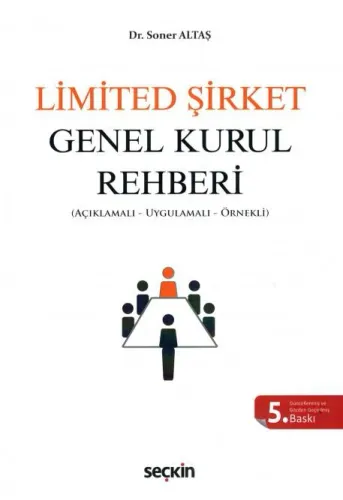 Limited Şirket Genel Kurul Rehberi