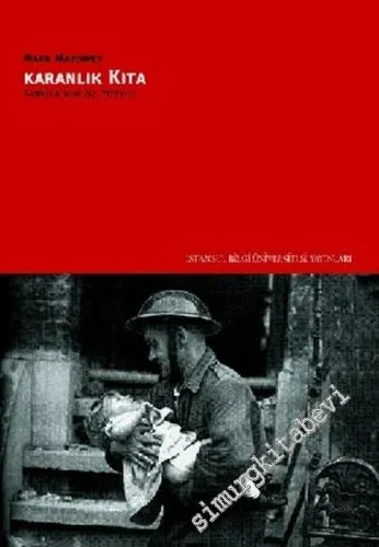 Karanlık Kıta: Avrupa'nın Yirminci Yüzyılı -        2008