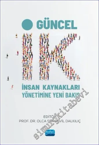 Güncel İK - İnsan Kaynakları Yönetimine Yeni Bakış -         2022