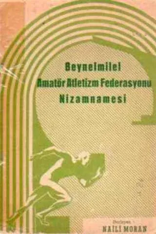 Beynelmilel Amatör Atletizm Federasyonu Nizamnamesi