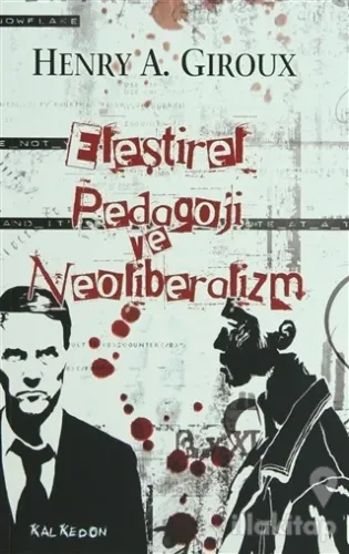 Eleştirel Pedagoji ve Neoliberalizm