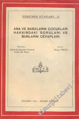 Ana ve Babaların Çocukları Hakkındaki Soruları ve Bunların Cevapları -        1954