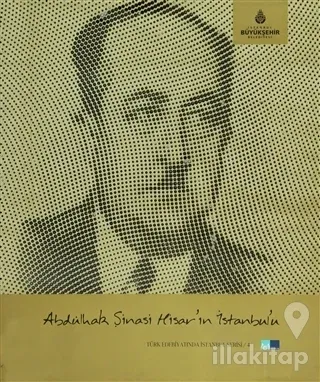 Abdülhak Şinasi Hisar'ın İstanbul'u