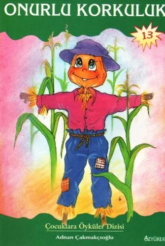 Onurlu Korkuluk