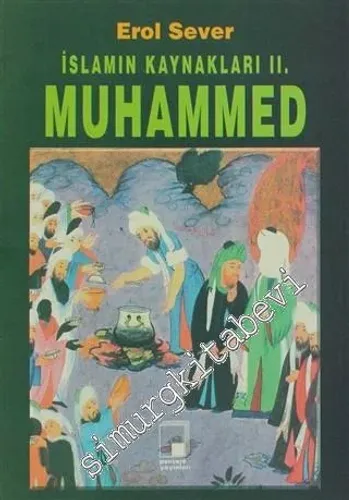 İslamın Kaynakları 2: Muhammed