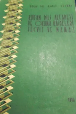 Kur'an Dili Alfabesi Ve Okuma Kaideleri Tecvit ve Namaz