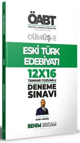 Benim Hocam Yayınları ÖABT Türk Dili Edebiyatı Eski Türk Edebiyatı 12x16 Deneme Gümüş-2