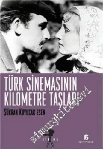 Türk Sinemasının Kilometre Taşları  -         2010