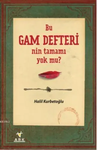Bu Gam Defteri'nin tamamı yok mu?