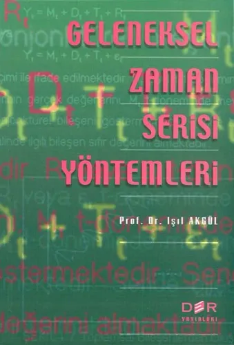 GELENEKSEL ZAMAN SERİSİ YÖNTEMLERİ