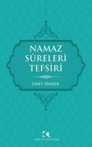 Namaz Sureleri Tefsiri