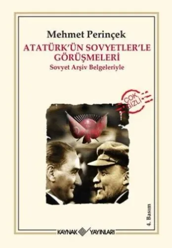 Atatürk'ün Sovyetlerle Görüşmeleri; Sovyet Arşiv Belgeleriyle
