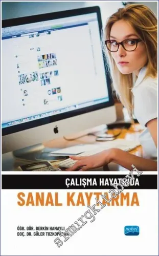 Çalışma Hayatında Sanal Kaytarma -         2022
