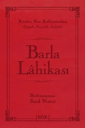Barla Lahikası (Çanta Boy); Risale-i Nur Külliyatından Terimli, Lügatli, Kaynaklı, İndeksli