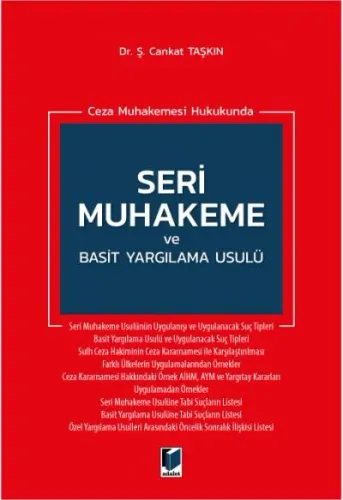 Seri Muhakeme ve Basit Yargılama Usulü