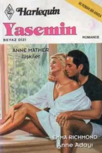 İlişkiler / Anne Adayı
